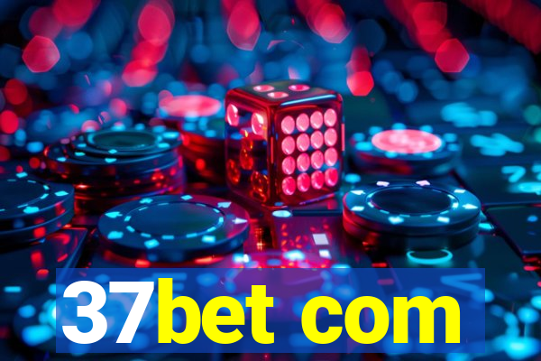 37bet com